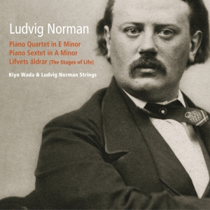 Ludvig Norman - Piano Quartet & Piano Sextet ryhmässä CD / Kommande / Klassiskt @ Bengans Skivbutik AB (5588984)