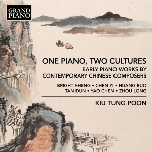 Kiu Tung Poon - One Piano, Two Cultures ryhmässä CD / Kommande / Klassiskt @ Bengans Skivbutik AB (5589006)