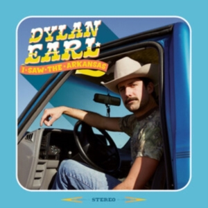 Earl Dylan - I Saw The Arkansas (Milky Clear Vin ryhmässä VINYYLI / Country @ Bengans Skivbutik AB (5589103)