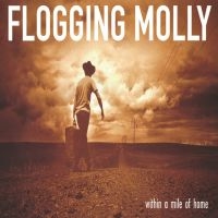 Flogging Molly - Within A Mile Of Home (Eco Mix Toba ryhmässä VINYYLI / Kommande / Pop-Rock @ Bengans Skivbutik AB (5589118)