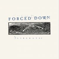 Forced Down - Liberate (Cloudy Clear Vinyl Lp) ryhmässä VINYYLI / Kommande / Pop-Rock @ Bengans Skivbutik AB (5589123)