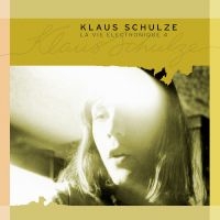 Schulze Klaus - La Vie Electronique Vol. 4 ryhmässä CD / Kommande / Pop-Rock @ Bengans Skivbutik AB (5589509)