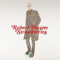 Forster Robert - Strawberries ryhmässä CD / Kommande / Pop-Rock @ Bengans Skivbutik AB (5589517)