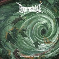 Imperishable - Swallowing The World ryhmässä CD / Kommande / Hårdrock @ Bengans Skivbutik AB (5589536)