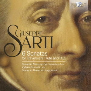 Giuseppe Sarti - 6 Sonatas For Traversiere Flute & B ryhmässä CD / Kommande / Klassiskt @ Bengans Skivbutik AB (5589603)