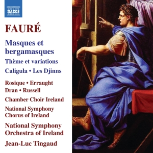 Gabriel Fauré - Masques Et Bergamasques ryhmässä CD @ Bengans Skivbutik AB (5589613)