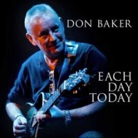 Don Baker - Each Day Today ryhmässä CD / Kommande / Blues @ Bengans Skivbutik AB (5589630)