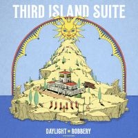 Daylight Robbery - Third Island Suite ryhmässä VINYYLI / Kommande / Jazz @ Bengans Skivbutik AB (5589655)