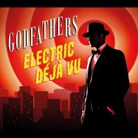 The Godfathers - Electric Déjà Vu ryhmässä CD / Kommande / Pop-Rock @ Bengans Skivbutik AB (5589717)