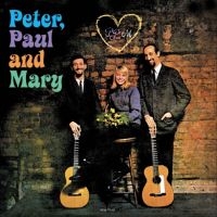 Peter Paul & Mary - Peter, Paul & Mary ryhmässä VINYYLI / Kommande / Pop-Rock @ Bengans Skivbutik AB (5589721)