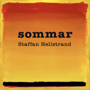 Staffan Hellstrand - Sommar ryhmässä CD @ Bengans Skivbutik AB (5589740)