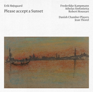 Erik Hojsgaard - Please Accept A Sunset ryhmässä CD @ Bengans Skivbutik AB (5589803)