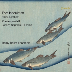 Schubert & Hummel - Forellenquintett & Klavierquintett ryhmässä CD / Kommande / Klassiskt @ Bengans Skivbutik AB (5589835)