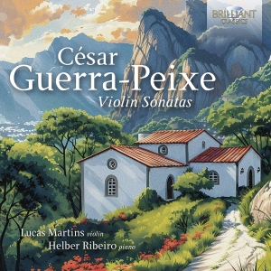 César Guerra-Peixe - Violin Sonatas ryhmässä CD / Kommande / Klassiskt @ Bengans Skivbutik AB (5589853)