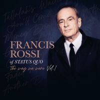 Francis Rossi - The Way We Were Vol. 1 ryhmässä VINYYLI @ Bengans Skivbutik AB (5589901)