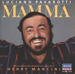 Luciano Pavarotti Henry Mancini - Mamma ryhmässä CD / Kommande / Klassiskt @ Bengans Skivbutik AB (5589921)