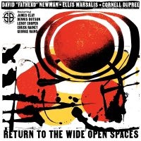 David Fathead Newman & Ellis Marsal - Return To The Wide Open Spaces ryhmässä CD / Kommande / Jazz @ Bengans Skivbutik AB (5590061)