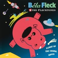 Fleck Béla & The Flecktones - Flight Of The Cosmic Hippo (Remaste ryhmässä VINYYLI / Kommande / Country @ Bengans Skivbutik AB (5590220)