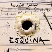 Michael Sarian - Esquina ryhmässä CD @ Bengans Skivbutik AB (5590227)