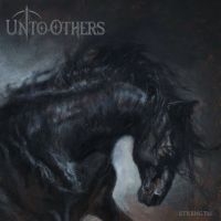 Unto Others - Strength ryhmässä CD / Kommande / Hårdrock @ Bengans Skivbutik AB (5590237)