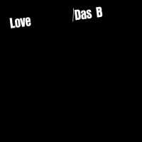 Das B - Love ryhmässä CD / Kommande / Jazz @ Bengans Skivbutik AB (5590361)