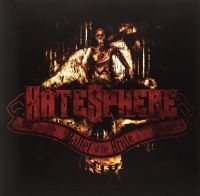 Hatesphere - Ballet Of The Brute ryhmässä CD @ Bengans Skivbutik AB (5590580)