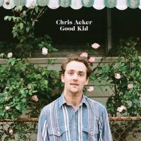 Acker Chris - Good Kid (Green Vinyl) ryhmässä VINYYLI / Kommande / Country @ Bengans Skivbutik AB (5590840)