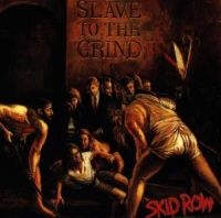 SKID ROW - SLAVE TO THE GRIND ryhmässä Minishops / Skid Row @ Bengans Skivbutik AB (559113)