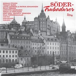 Södertrubadurer - Södertrubadurer Live ryhmässä Externt_Lager / Naxoslager @ Bengans Skivbutik AB (559129)