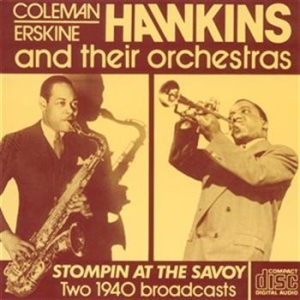 Hawkins Erskine / Hawkins Coleman - Stomping At The Savoy 1940 ryhmässä ME SUOSITTELEMME / Joululahjavinkki: CD @ Bengans Skivbutik AB (559175)