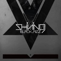 Shining (Norway) - Blackjazz ryhmässä CD / Hårdrock,Norsk Musik @ Bengans Skivbutik AB (559280)