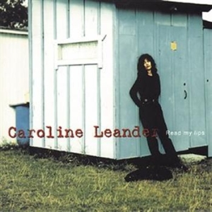 Caroline Leander - Read My Lips ryhmässä ME SUOSITTELEMME / Joululahjavinkki: CD @ Bengans Skivbutik AB (559387)