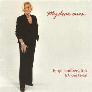 Lindberg Birgit - My Dear Ones ryhmässä CD / Pop @ Bengans Skivbutik AB (559416)