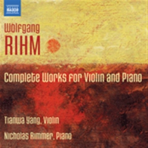 Rihm - Works For Violin And Piano ryhmässä Externt_Lager / Naxoslager @ Bengans Skivbutik AB (559598)