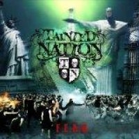 Tainted Nation - F E A R ryhmässä CD / Hårdrock/ Heavy metal @ Bengans Skivbutik AB (559848)