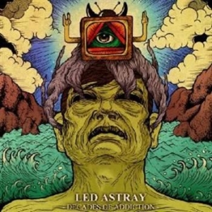 Led Astray - Decades Of Addiction ryhmässä CD / Hårdrock/ Heavy metal @ Bengans Skivbutik AB (559850)