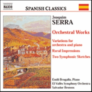 Serra Joaquim - Orchestral Works ryhmässä Externt_Lager / Naxoslager @ Bengans Skivbutik AB (560080)