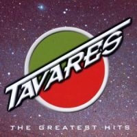 Tavares - Greatest Hits ryhmässä ME SUOSITTELEMME / Joululahjavinkki: CD @ Bengans Skivbutik AB (560703)