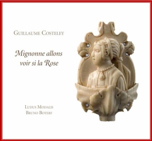 Costeley - Mignonne Allons Voir Se La Rose ryhmässä ME SUOSITTELEMME / Joululahjavinkki: CD @ Bengans Skivbutik AB (560848)