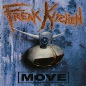 Freak Kitchen - Move ryhmässä CD / Hårdrock/ Heavy metal @ Bengans Skivbutik AB (561240)