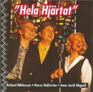 Niklasson Hallström & Agnell - Hela Hjärtat ryhmässä ME SUOSITTELEMME / Joululahjavinkki: CD @ Bengans Skivbutik AB (561445)