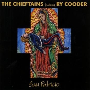 Chieftains & Ry Cooder - San Patricio ryhmässä CD / Pop @ Bengans Skivbutik AB (561690)