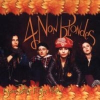 4 Non Blondes - Bigger Better Faster ryhmässä CD / Pop-Rock @ Bengans Skivbutik AB (561708)