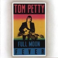 Tom Petty - Full Moon Fever ryhmässä -Start CD1 @ Bengans Skivbutik AB (561744)