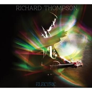 Thompson Richard - Electric ryhmässä Minishops / Richard Thompson @ Bengans Skivbutik AB (562069)