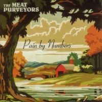 Meat Purveyors - Pain By Numbers ryhmässä CD / Country,Pop-Rock @ Bengans Skivbutik AB (562121)