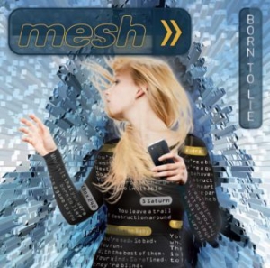 Mesh - Born To Lie ryhmässä CD / Pop @ Bengans Skivbutik AB (562274)