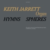 Keith Jarrett - Hymns/Spheres ryhmässä ME SUOSITTELEMME / Klassiska lablar / ECM Records @ Bengans Skivbutik AB (562385)