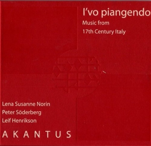 Frescobaldi / Caccini - I'vo Piangendo ryhmässä Externt_Lager / Naxoslager @ Bengans Skivbutik AB (562457)