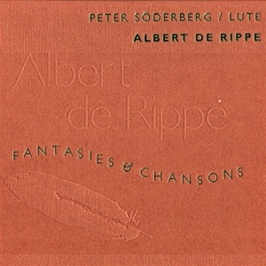 Rippe Albert De - Fantasies & Chansons ryhmässä ME SUOSITTELEMME / Joululahjavinkki: CD @ Bengans Skivbutik AB (562462)